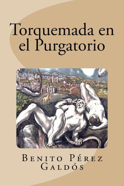 Torquemada En El Purgatorio (Spanish Edition)