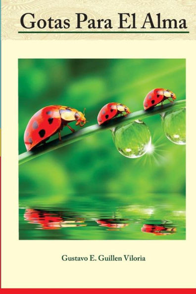Gotas Para El Alma (Spanish Edition)