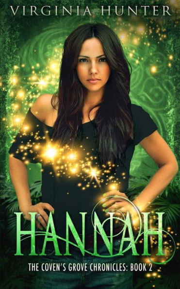 Hannah (The Coven'S Grove Chronicles)