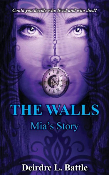 The Walls: Mia'S Story
