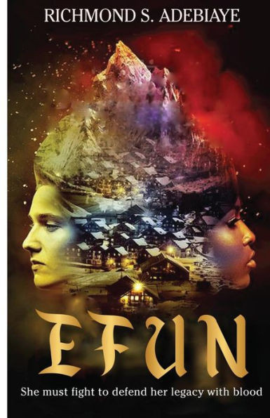 Efun: Efun: A Woman Of Substance!