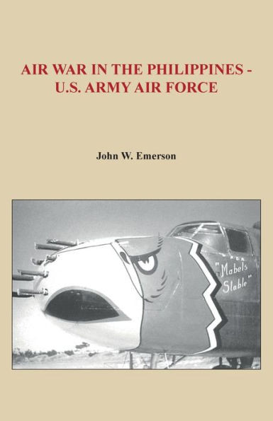 Air War In The Philippines - U.S. Army Air Force