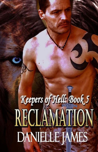 Reclamation (The Keepers Of Hell)