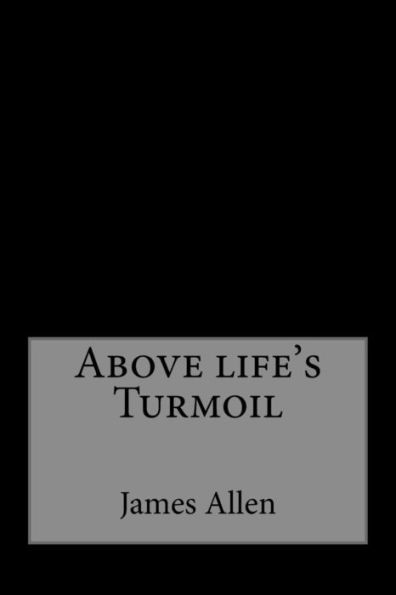 Above Life'S Turmoil