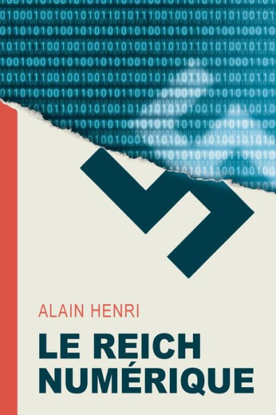 Le Reich Numérique (French Edition)