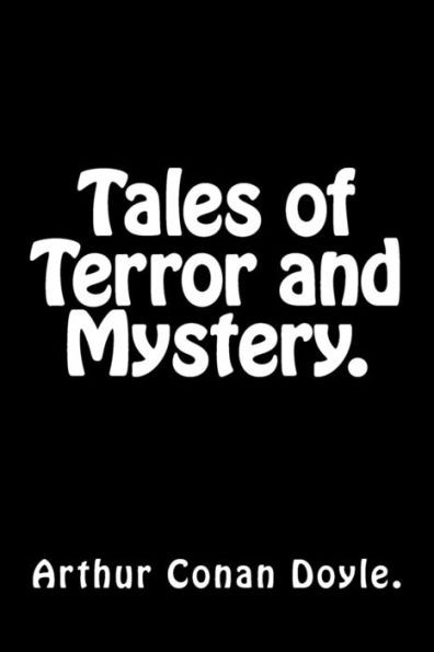 Tales Of Terror And Mystery.