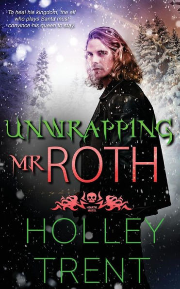 Unwrapping Mr. Roth (Hearth Motel)