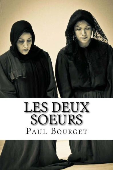 Les Deux Soeurs (French Edition)