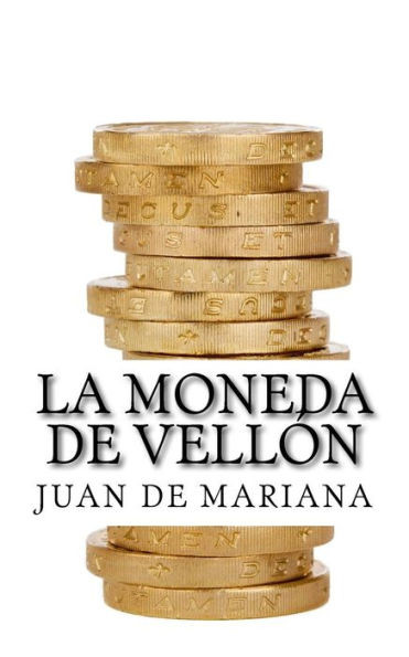 La Moneda De Vellon (Spanish Edition)