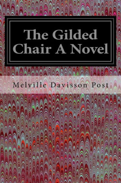 The Gilded Chair A Novel