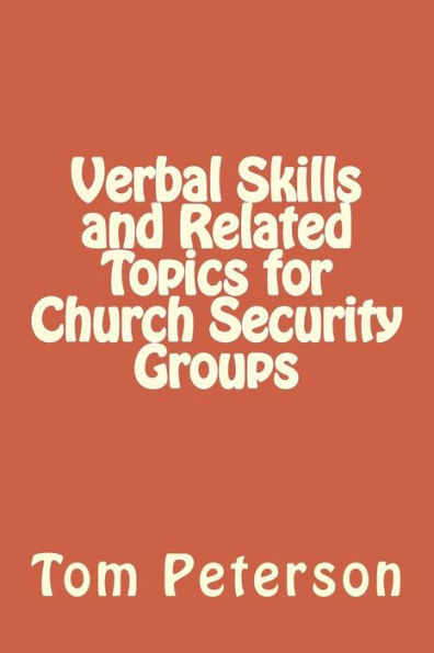 Verbal Skills And Related Topics For Church Security Groups