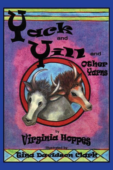 Yack And Yill And Other Yarns