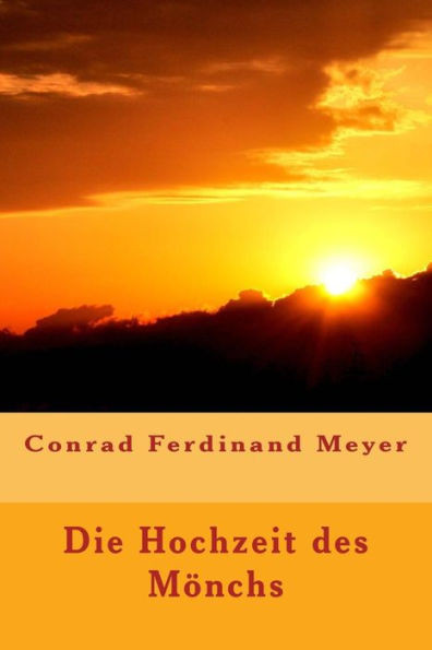 Die Hochzeit Des Mönches (German Edition)