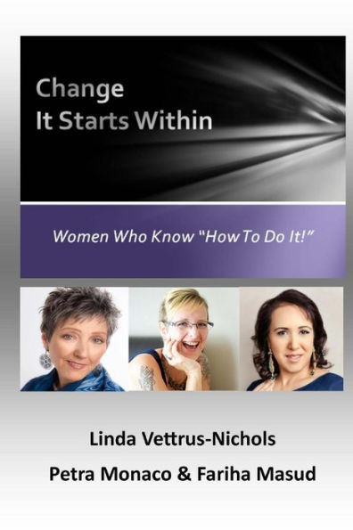 Change: It Starts Within