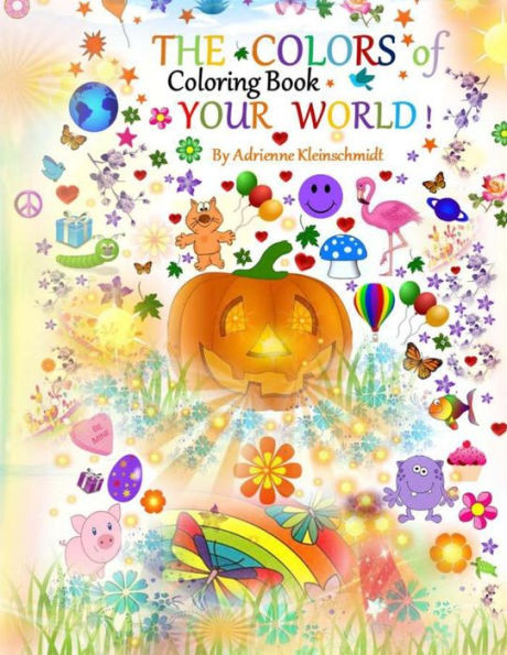 The Colors Of Your World Coloring Book