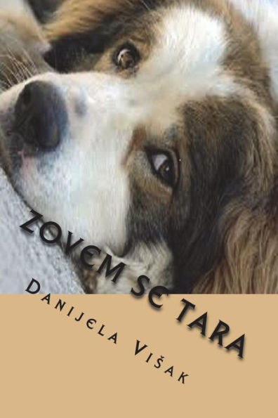 Zovem Se Tara (Croatian Edition)