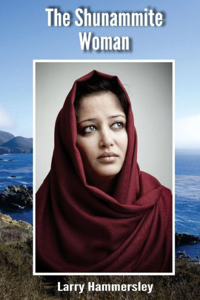 The Shunammite Woman: Old Testament Character In 2 Kings 4:8-37 And 2 Kings 8:1-6 Including Fictional Elements.
