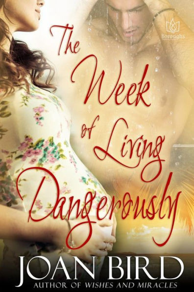 The Week Of Living Dangerously