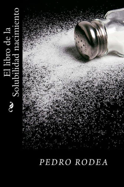 El Libro De La Solubilidad Nacimiento (Spanish Edition)
