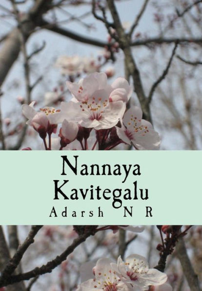 Nannaya Kavitegalu (Kannada Edition)