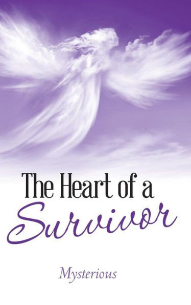 The Heart Of A Survivor