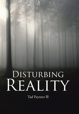 Disturbing Reality