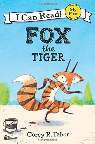 Fox the Tiger (My First I Can Read)