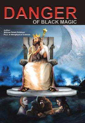 Danger Of Black Magic