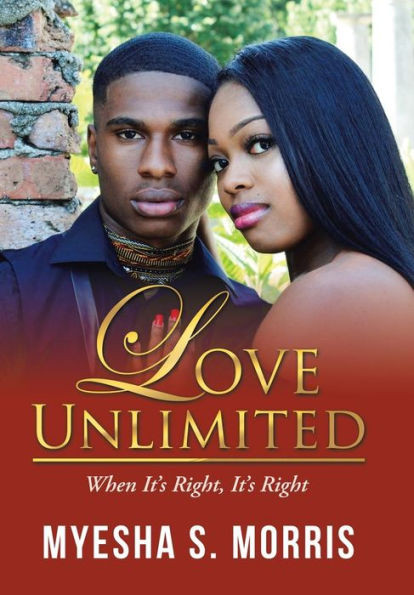 Love Unlimited: When It'S Right, It'S Right