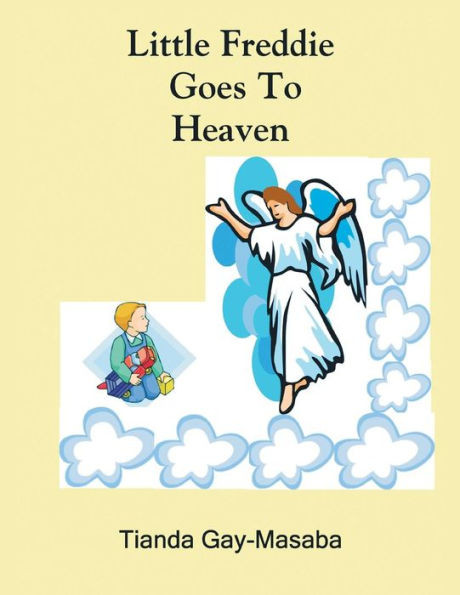 Little Freddie Goes To Heaven