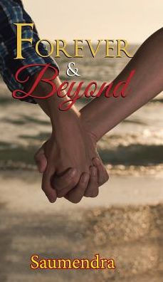 Forever & Beyond