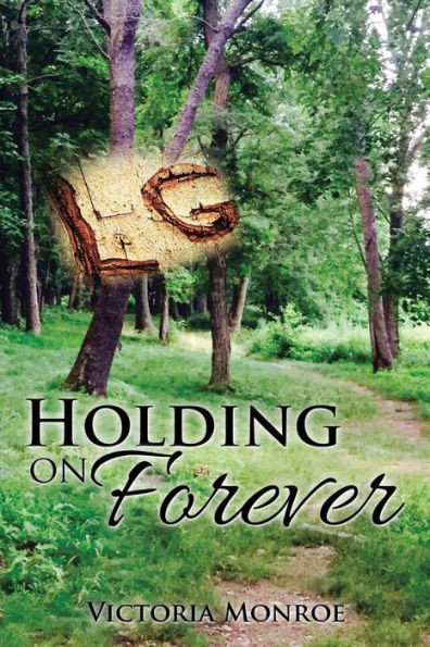 Holding On Forever