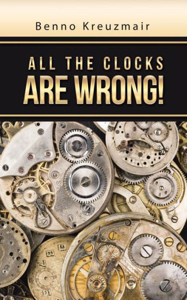 All The Clocks Are Wrong!