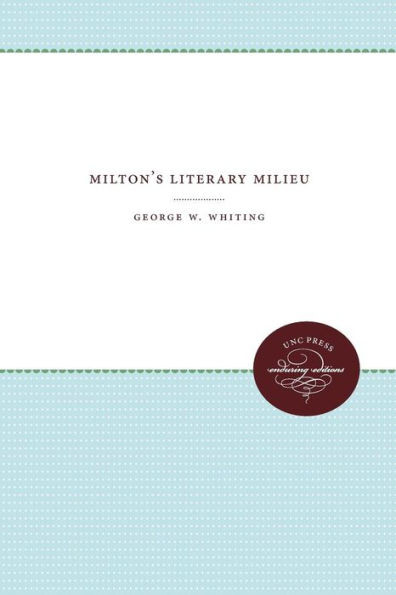 Milton'S Literary Milieu
