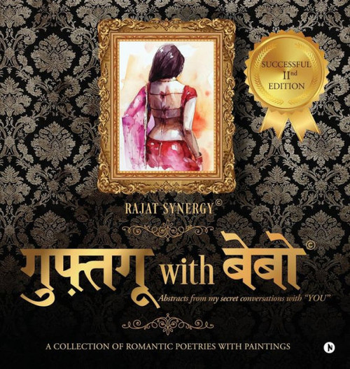 Guftagu With Bebo: A Collection Of Romantic Poetries With Paintings (Hindi Edition)