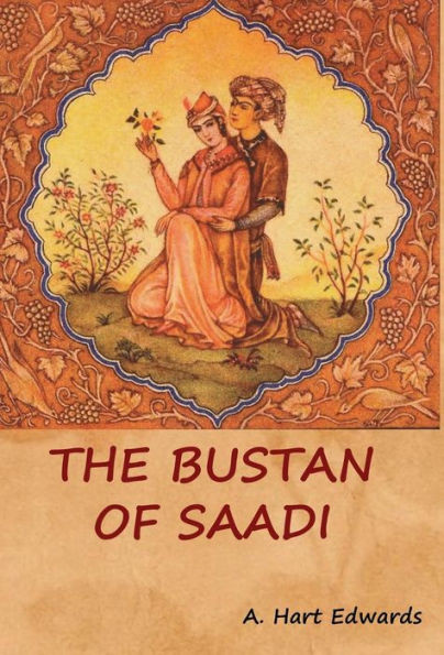 The Bustan Of Saadi