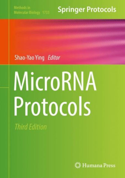 Microrna Protocols (Methods In Molecular Biology, 1733)