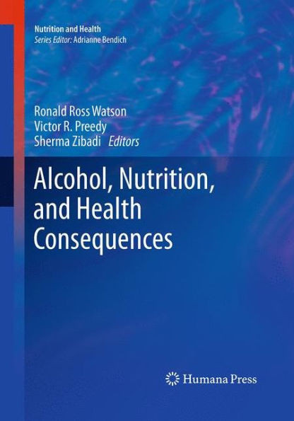 Alcohol, Nutrition, And Health Consequences