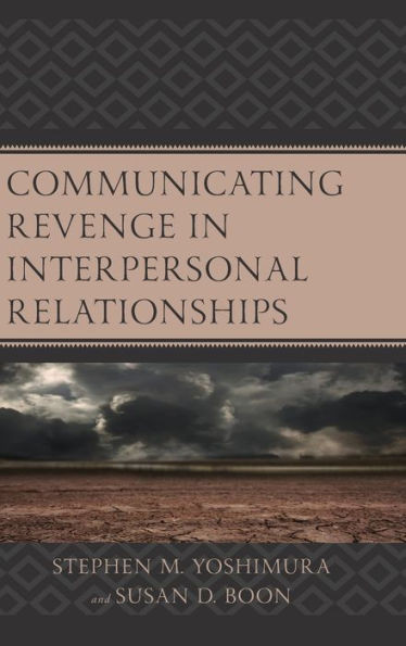Communicating Revenge In Interpersonal Relationships