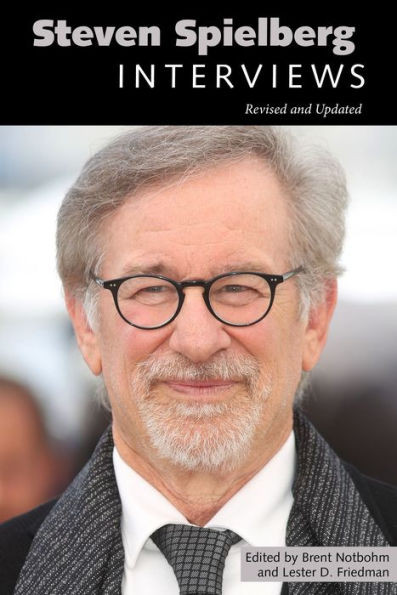 Steven Spielberg: Interviews, Revised And Updated (Conversations With Filmmakers Series)
