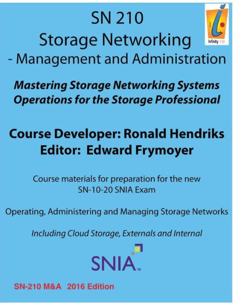 Storage Networking Management And Administration: Storage Networking
