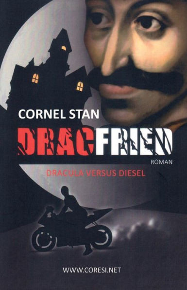 Dracfried: Dracula Versus Diesel. Farbausgabe: Roman (German Edition)