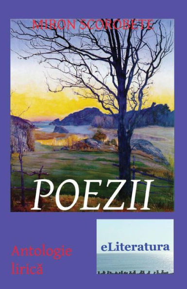 Poezii: Antologie Lirica (Romanian Edition)