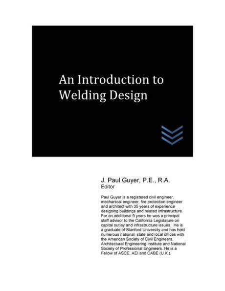 An Introduction To Welding Design (Welding Engineering)