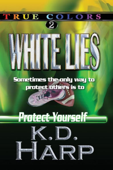 White Lies (Large Print) (True Colors Suspense)