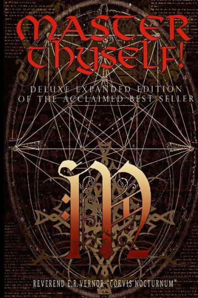 Master Thyself! Unlocking The Secrets Of Control, Wealth, And Power