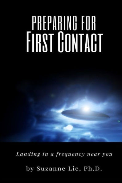 Preparing For First Contact: Landing In A Frequency Near You