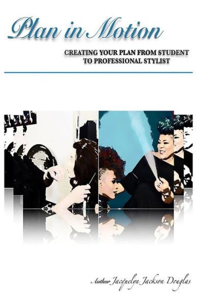 Plan In Motion: Creating Your Plan From Student To Professional Artist