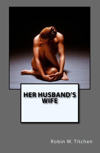 Her Husband'S Wife: Deadly Intent