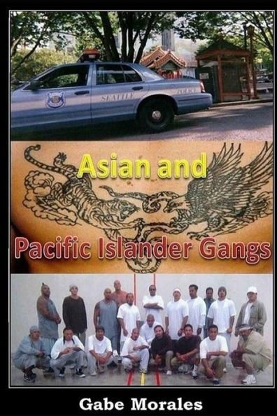 Asian And Pacific Islander Gangs